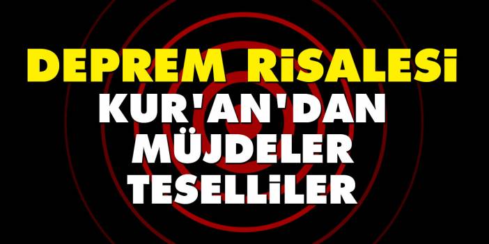 Deprem Risalesi | Kur'an'dan müjdeler teselliler | Bediüzzaman Said Nursi