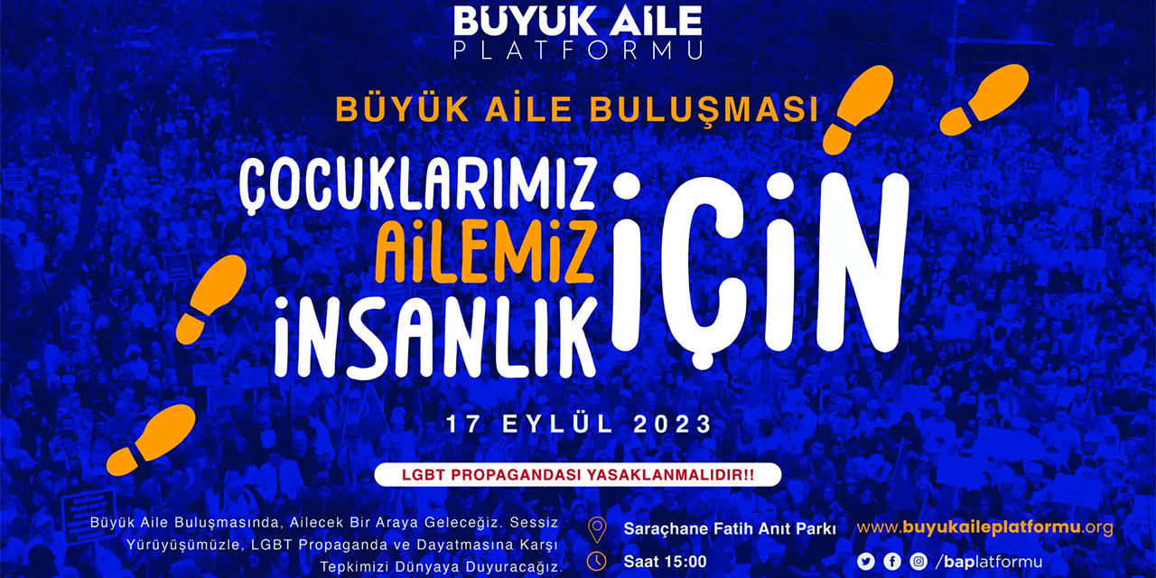 Sapkınlığa karşı İstanbul'da 'Büyük Aile Buluşması' düzenlenecek