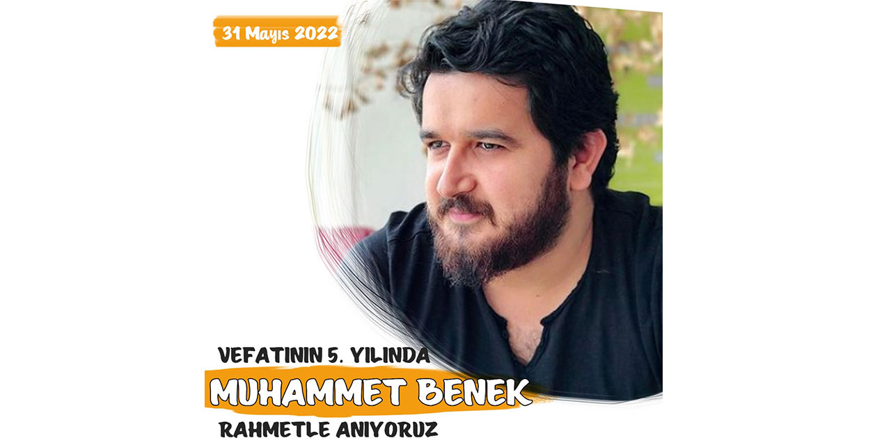 Vefat yıldönümünde Muhammed Benek'i anma programı