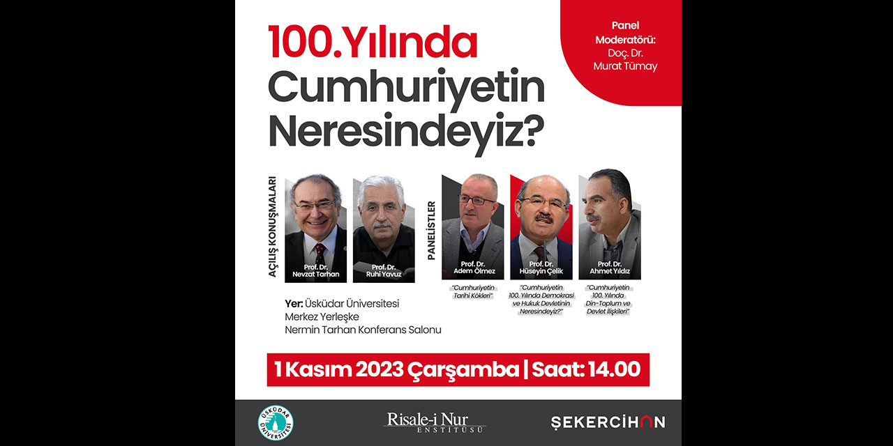 '100. Yılında Cumhuriyet'in Neresindeyiz?' Paneli