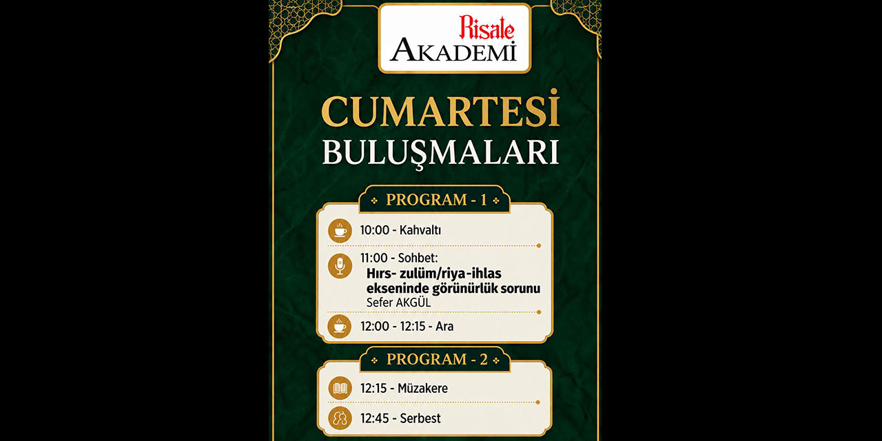 Risale Akademi Cumartesi Buluşmaları