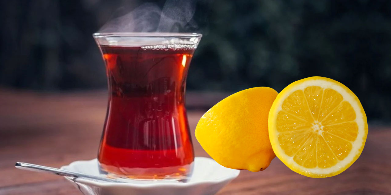 Kalp uzmanı doktordan 'çayınızı mutlaka limonla için' tavsiyesi