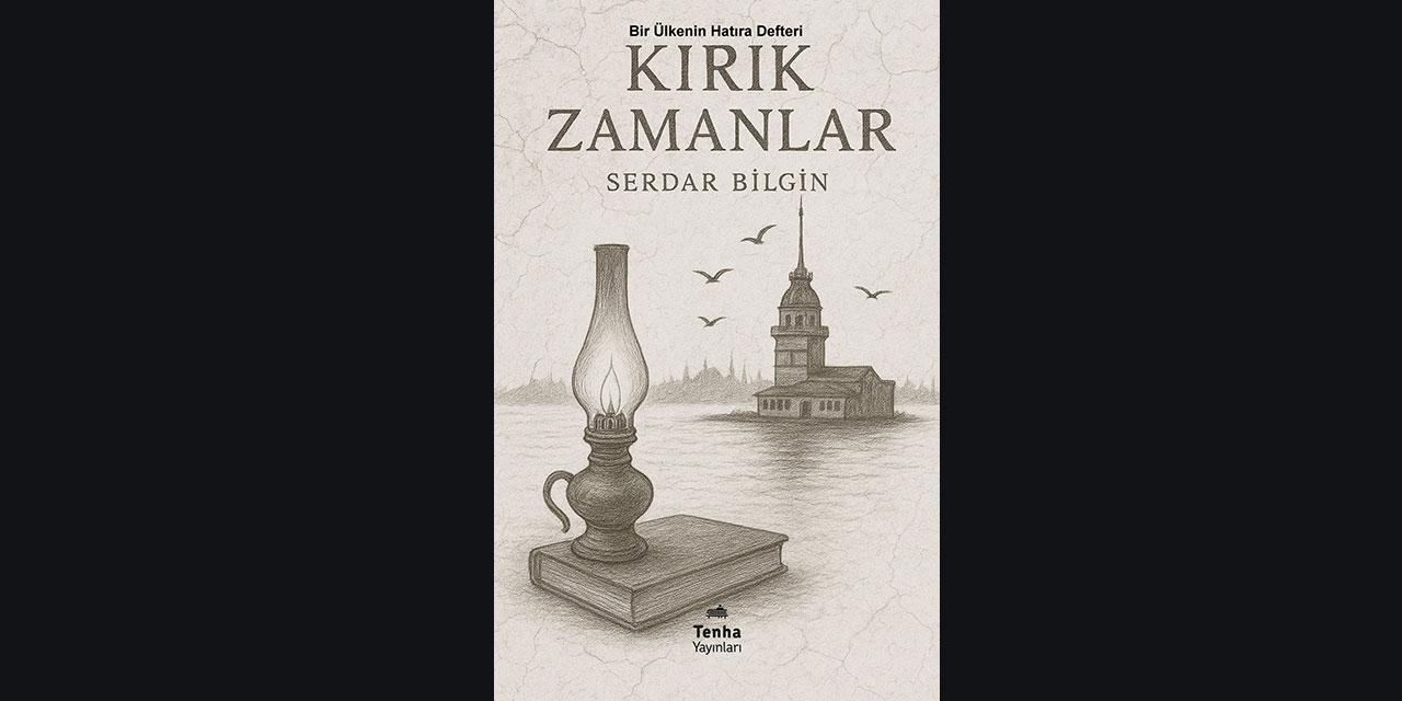 Kırık Zamanlar Bir Ülkenin Hatıra Defteri