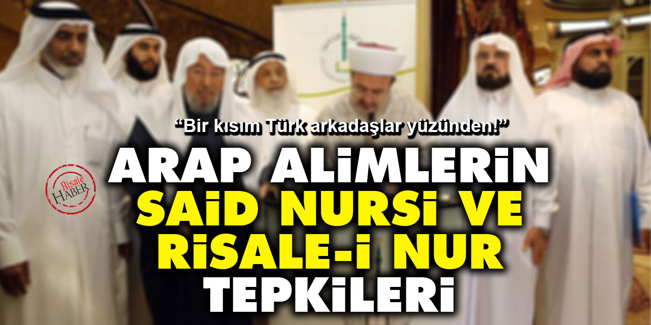 Arap alimlerin Said Nursi ve Risale-i Nur hakkındaki tepkileri