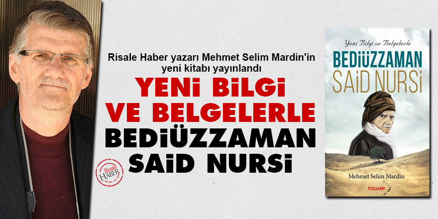 Yeni Bilgi ve Belgelerle Bediüzzaman Said Nursi