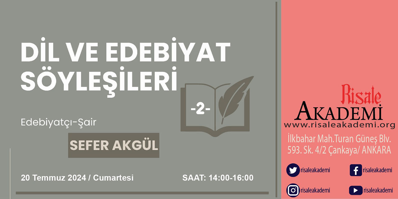 Risale Akademi'de Dil ve Edebiyat Söyleşileri