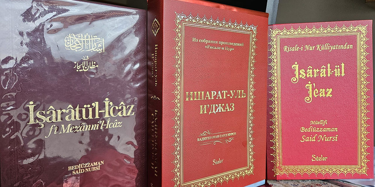 Rusya'da Ramazan Hediyesi: İşarat'ul İ'caz tercüme edildi