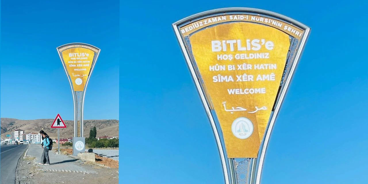 Said Nursi'nin şehri Bitlis’te 5 dilde ‘Hoş Geldiniz’ tabelası asıldı