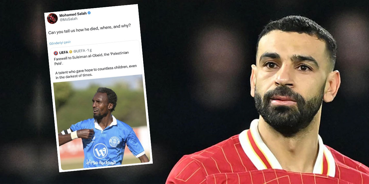 Ünlü futbolcu Salah'tan katil israile toz kondurmayan UEFA'ya tepki