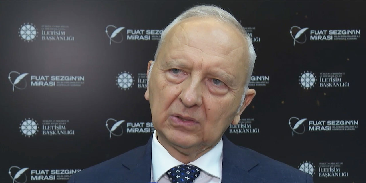 Öyle kuvvetler var ki Fuat Sezgin'i çürütmek istiyorlar