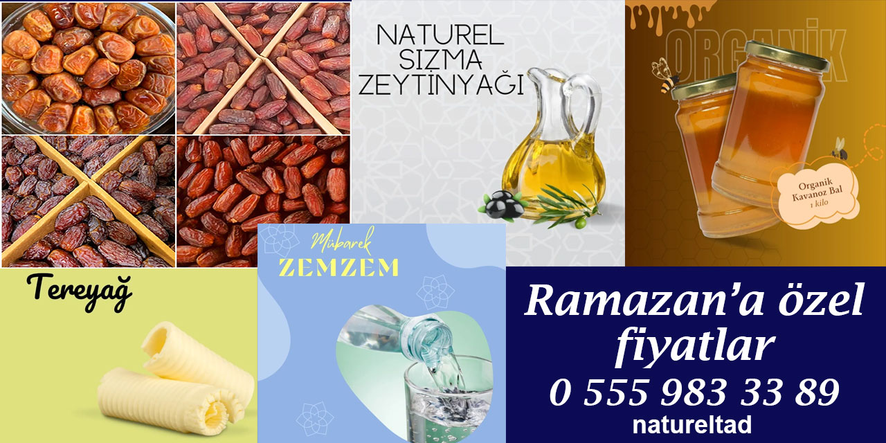 Ramazana özel kampanya: Hurma, zemzem, zeytinyağı, tereyağı, bal