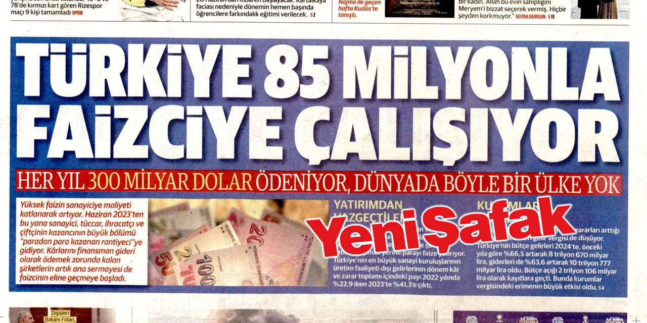 Türkiye 85 milyonla faizciye çalışıyor: Her yıl 300 milyar dolar ödeniyor