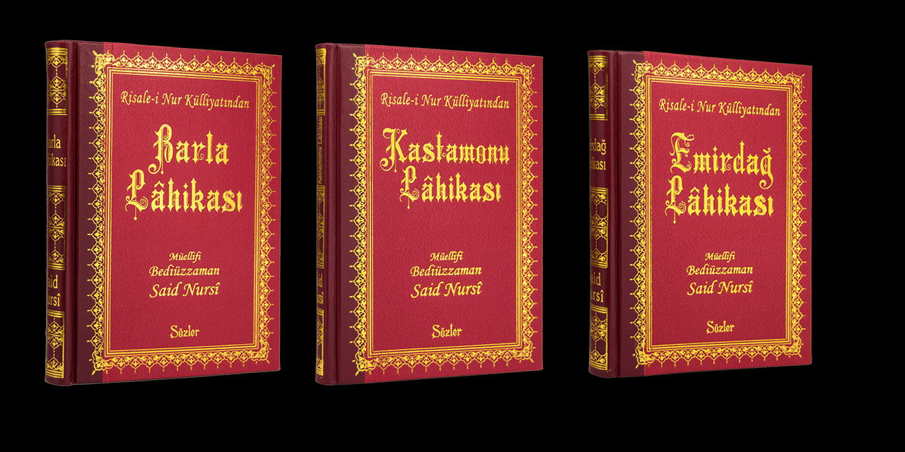Risale-i Nur külliyatında 'Lahikalar'ın yeri ve önemi