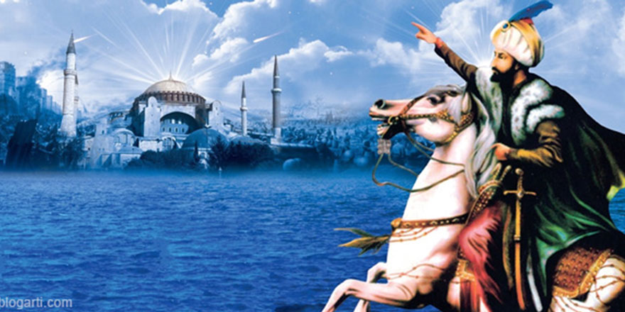 Müjdelenen İstanbul fethinin 569. yılı