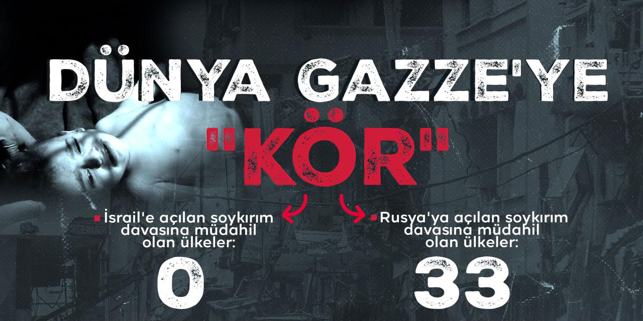 Ukrayna için Dünyayı ayağa kaldıran ülkeler Gazze'ye kör, sağır ve dilsiz