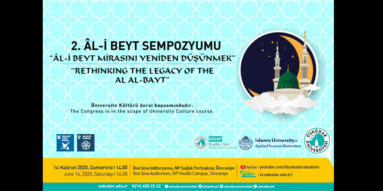 Üsküdar Üniversitesi Al-i Beyt Sempozyumu düzenliyor
