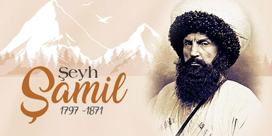 Direnişin sembol ismi 'Kafkas Kartalı' Şeyh Şamil anılıyor