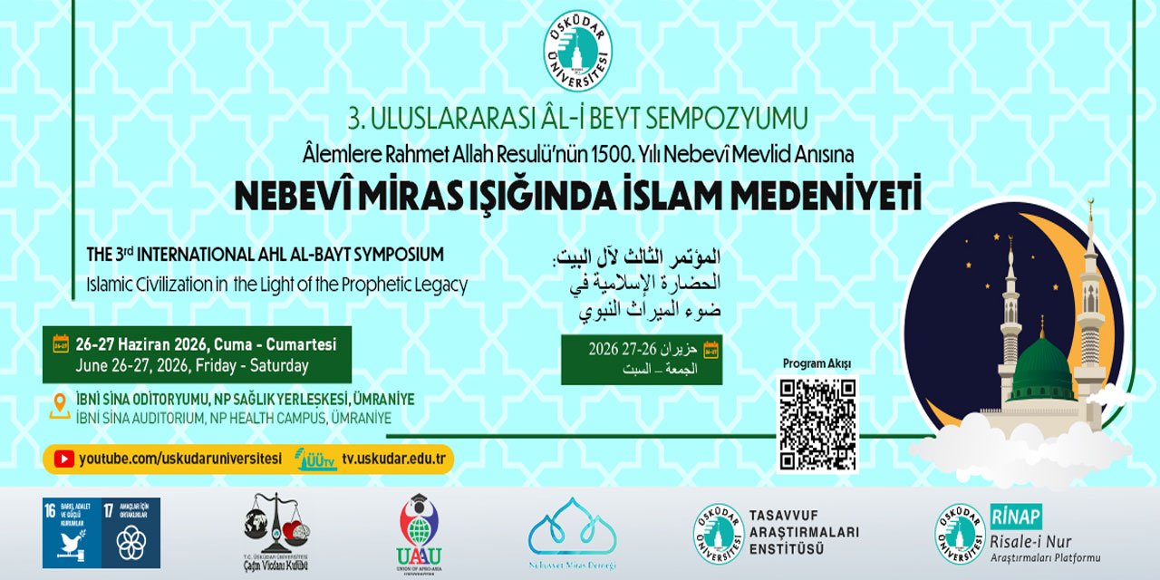 Üsküdar Üniversitesi ‘3. Al-İ Beyt Sempozyumu’ düzenliyor