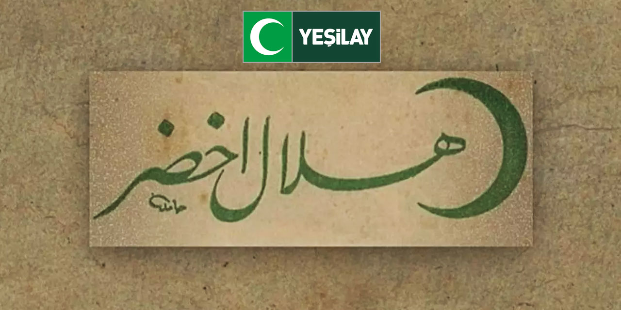 Yeşilay'ın kuruluşunda Said Nursi'nin yeri ve sözleri