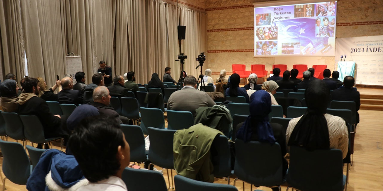 Doğu Türkistan'da yaşanan zulümler anlatıldı